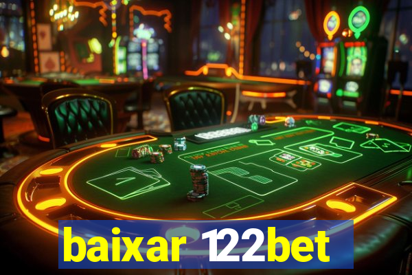 baixar 122bet